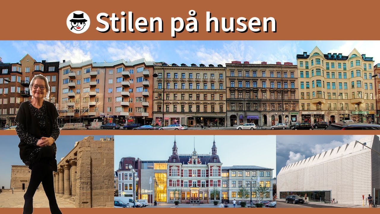 Stilen på husen - arkitekturhistoria
