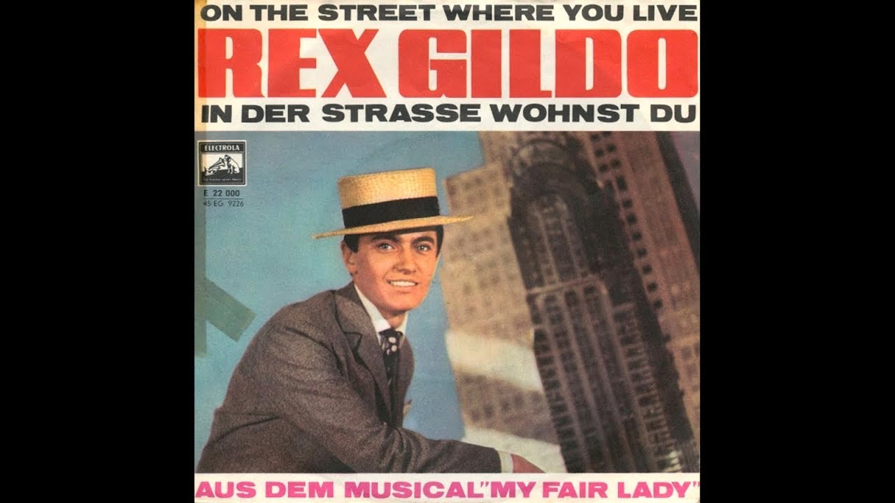 Rex Gildo - In der Straße wohnst du (On The Street Where You Live)