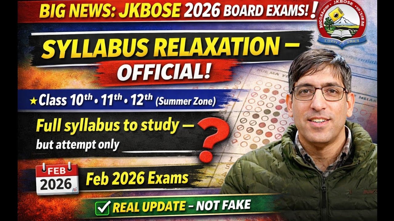 JKBOSE Syllabus Relaxation 2026 | Class 10th 11th 12th Summer Zone | Real or Fake? Official Update
