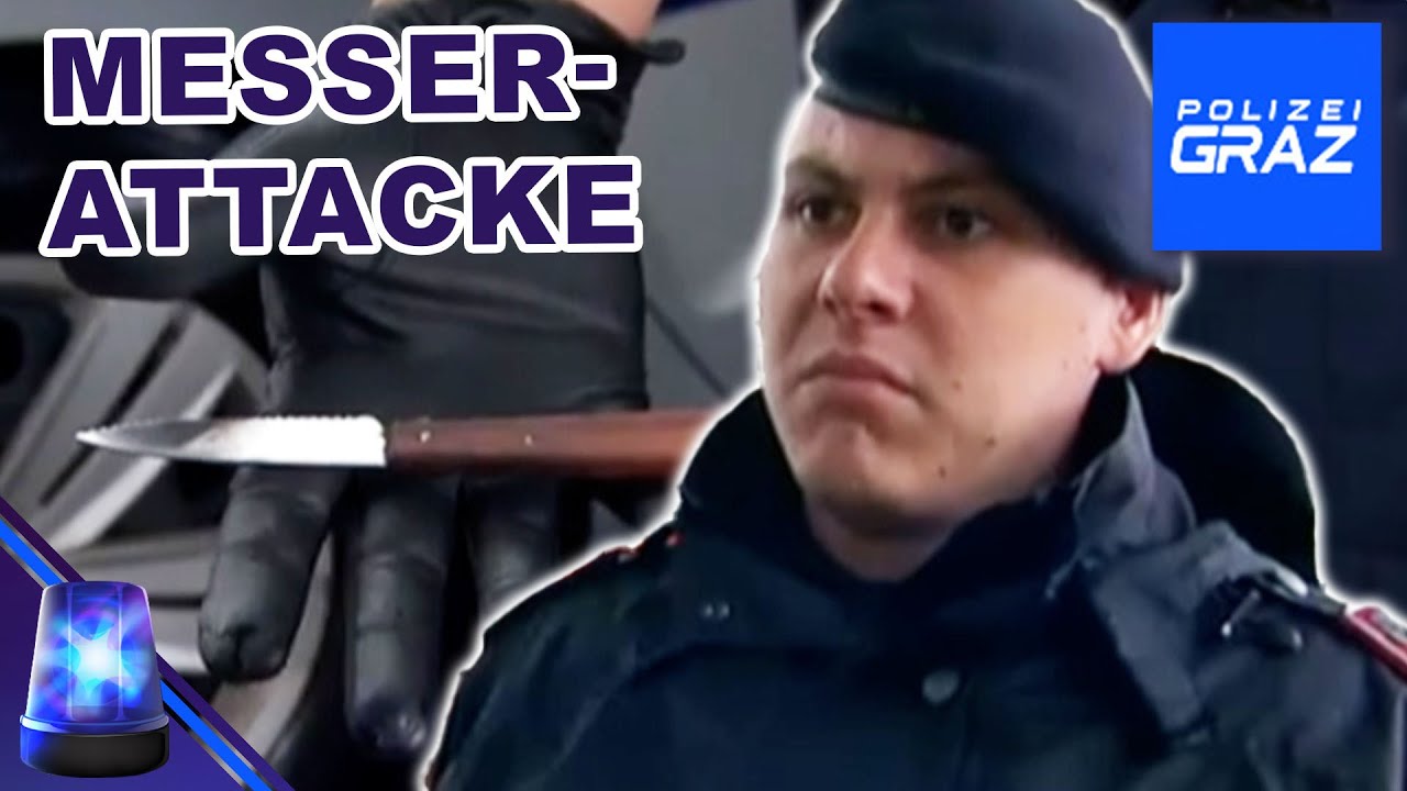 Riskanter Einsatz: Messerangriff am Hauptbahnhof | Polizei Graz - Radau in Karlau | ATV