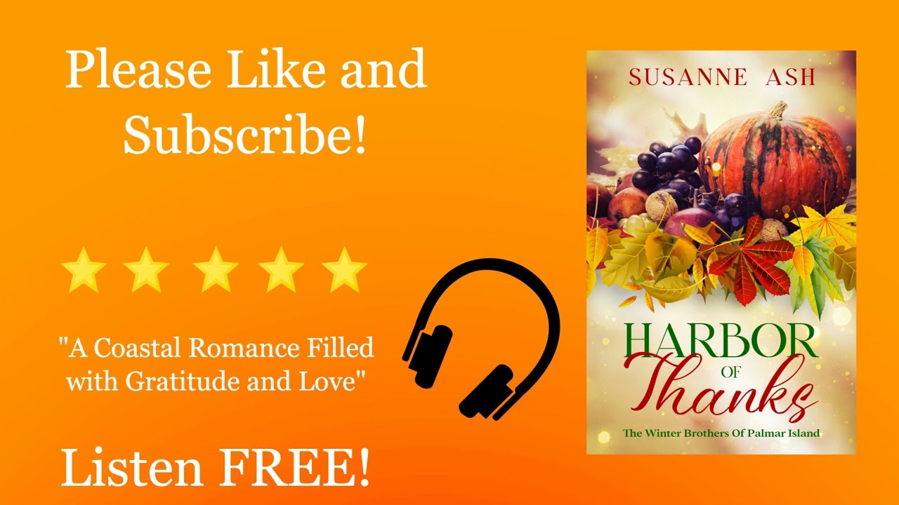 Harbor of Thanks By Susanne Ash - A Sweet Thanksgiving Romance Audiobook