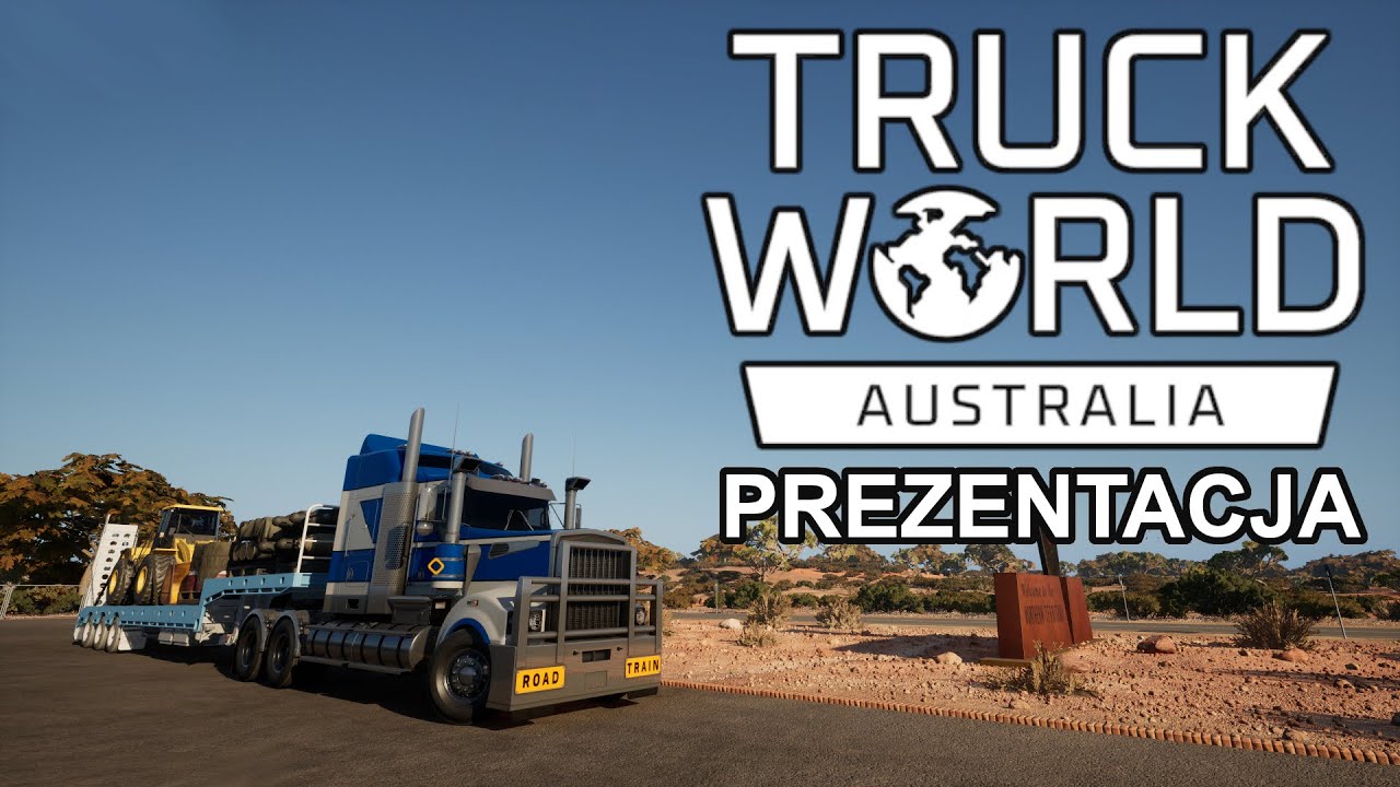 Truck World: Australia | PIERWSZA PREZENTACJA GRY