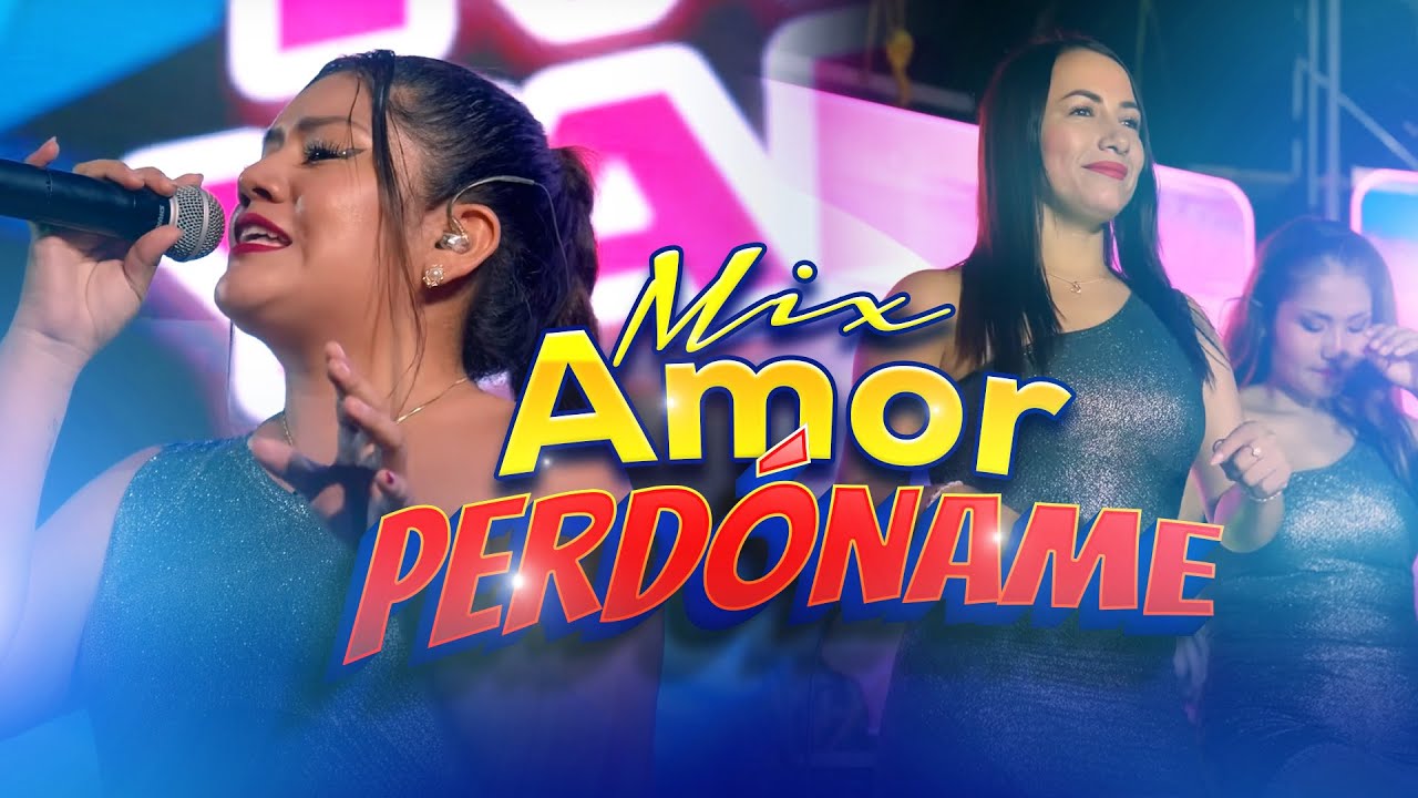Deleites Andinos | Mix Amor Perdóname  (YAMANGO) En Vivo🎉