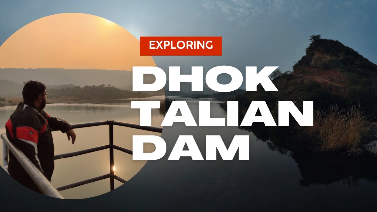 Dhok Talian Dam Exploration | Dam in Chakwal | Story 05
