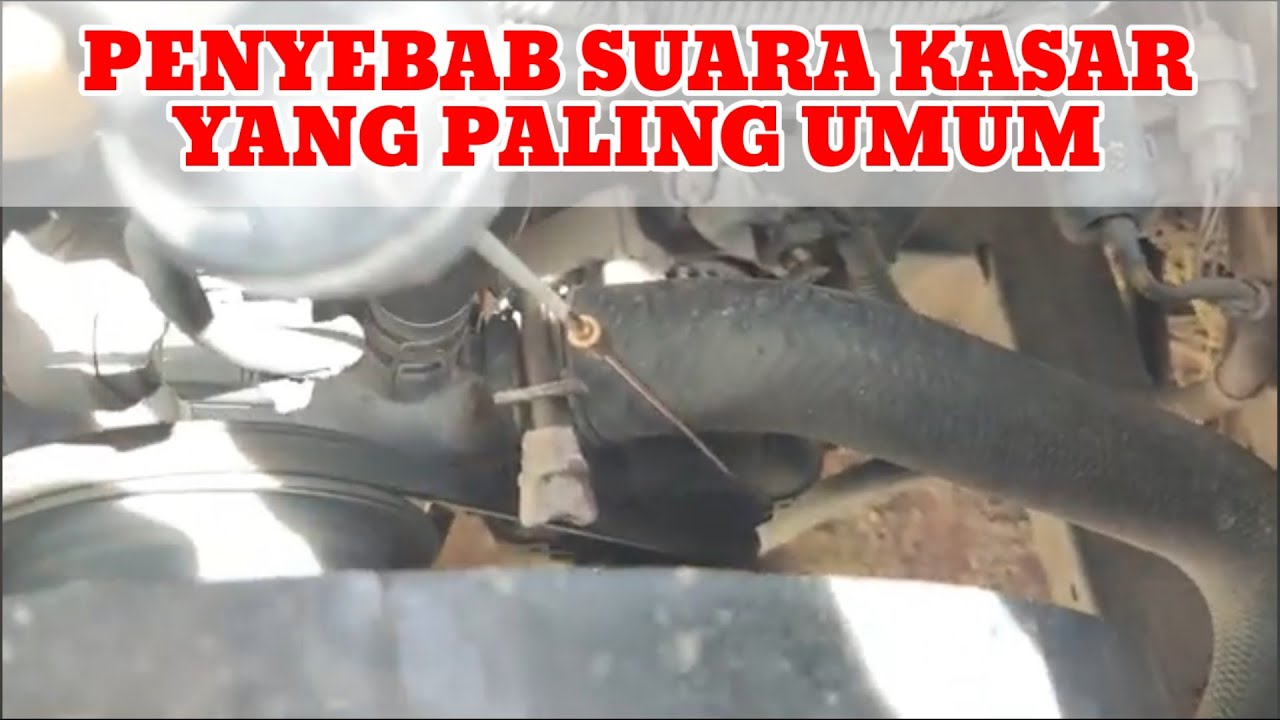 SUARA KASAR DI AREA MESIN KIJANG SERIES, KAPSUL LGX 1.8 EFI