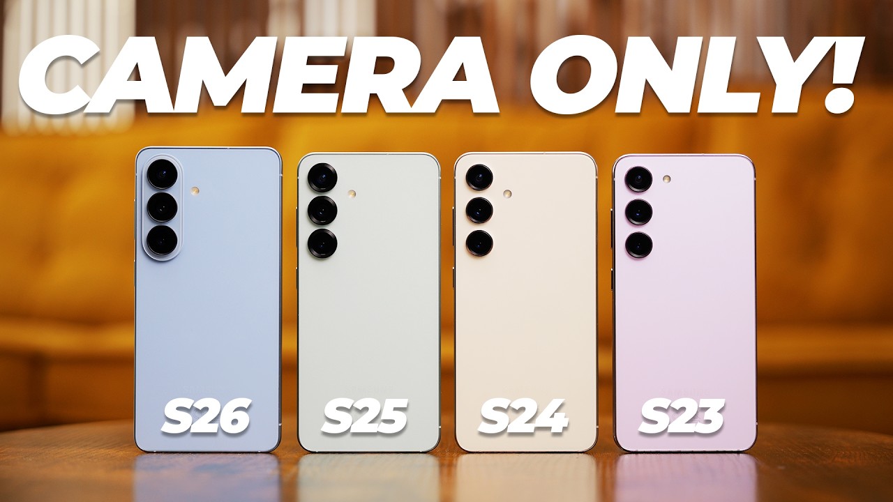 Galaxy S26 vs S25 vs S24 vs S23: Why Upgrade?