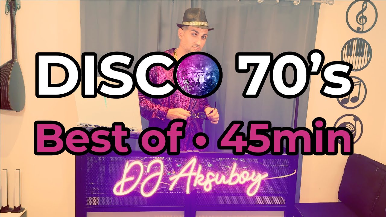 🪩 DJ Aksuboy | Mix Disco 70s (45min) | Bee Gees, Gloria Gaynor, Boney M, Village People & More