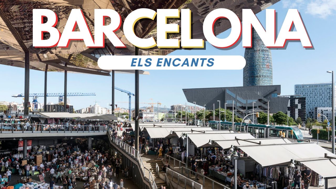 Glories Market Treasures Await: Exploring Els Encants Market in Barcelona 🛍️