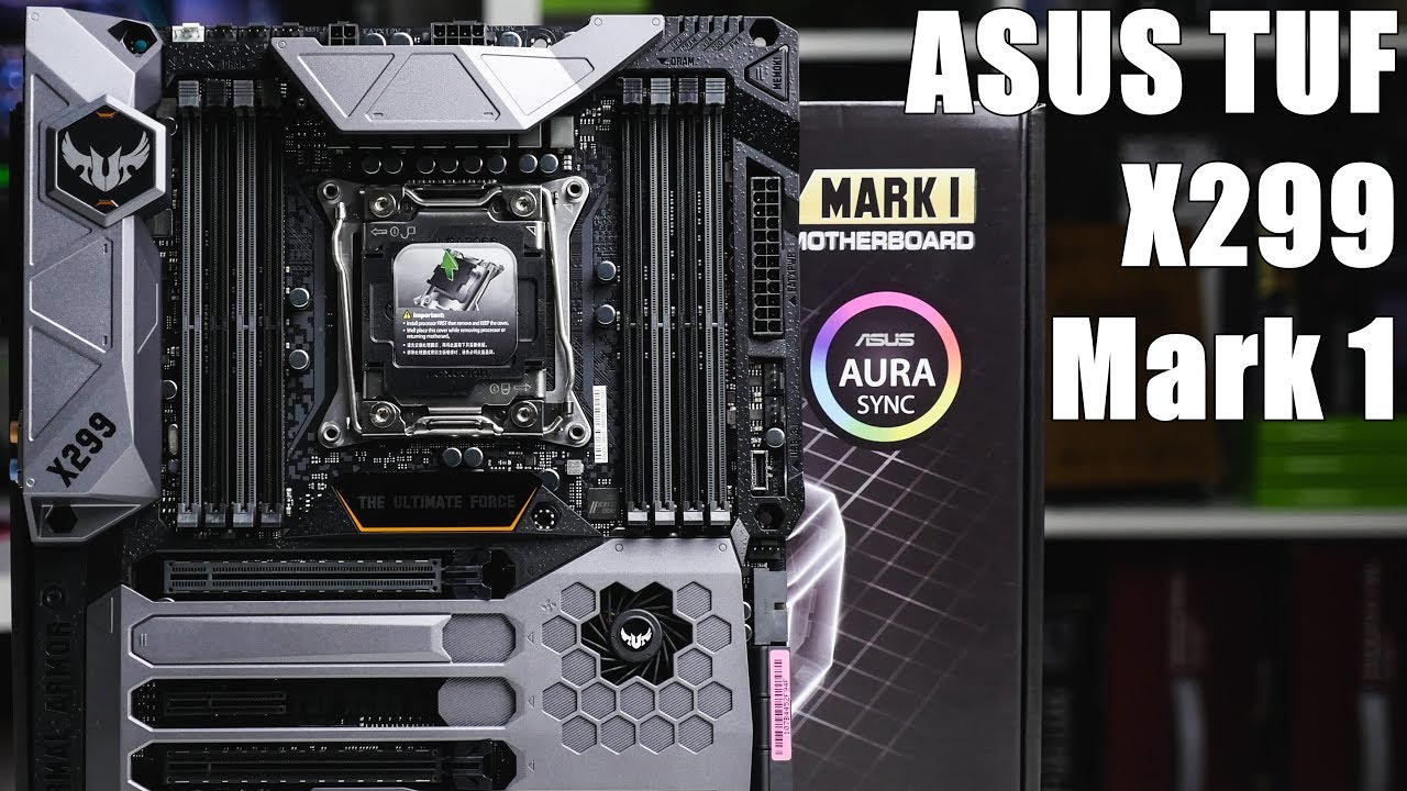 ASUS TUF X299 Mark 1 - Full Overview