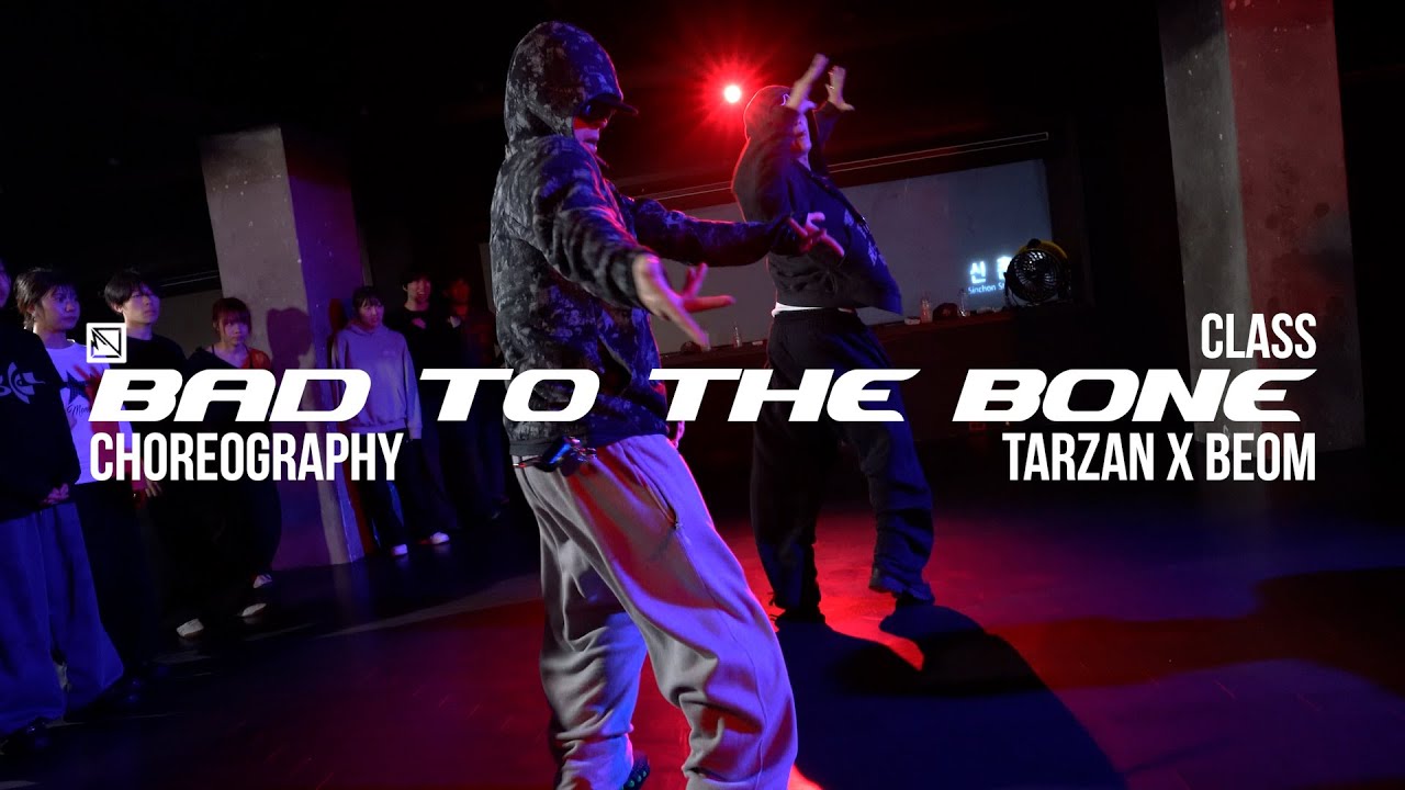 TARZAN X BEOM ChoreographyㅣA1 Hunna - Bad to The Bone (New Gen Remix)ㅣMID DANCE STUDIO