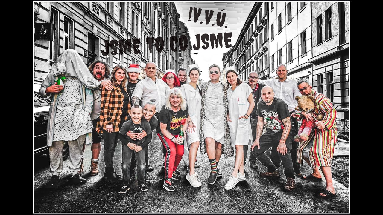 !V.V.Ú. -  Jsme to co jsme (Official Video 2024)