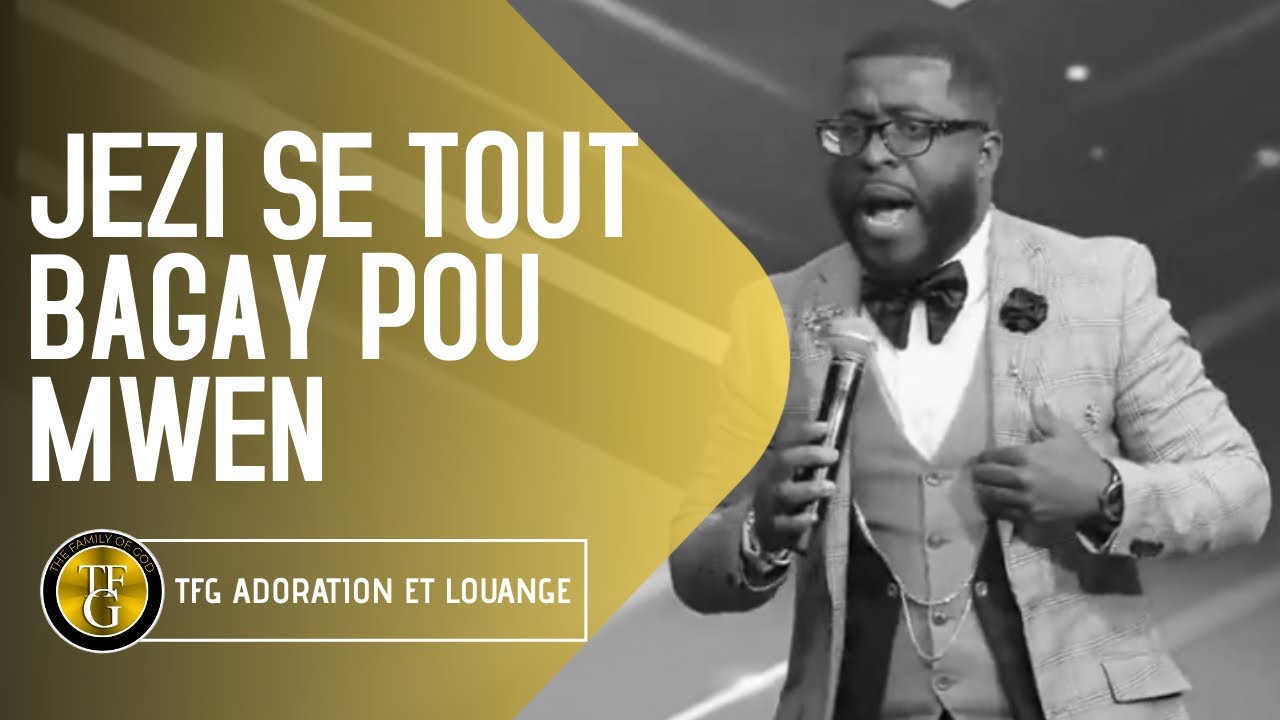 Yon Adoration Pwisan | Jezi se tout bagay pou mwen | Bèje mwen se yon wa damou | Ev. Jemps Benoit