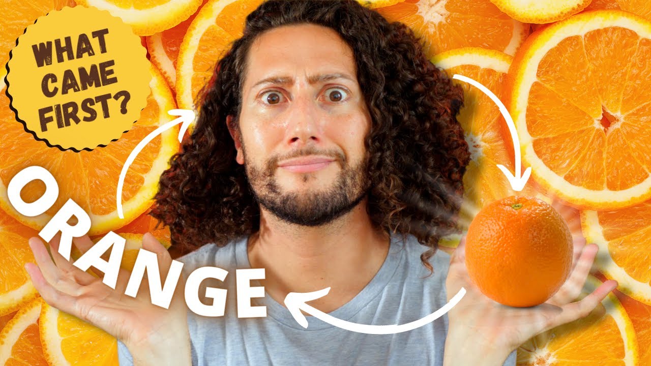 Where Does The Word ORANGE Come From?