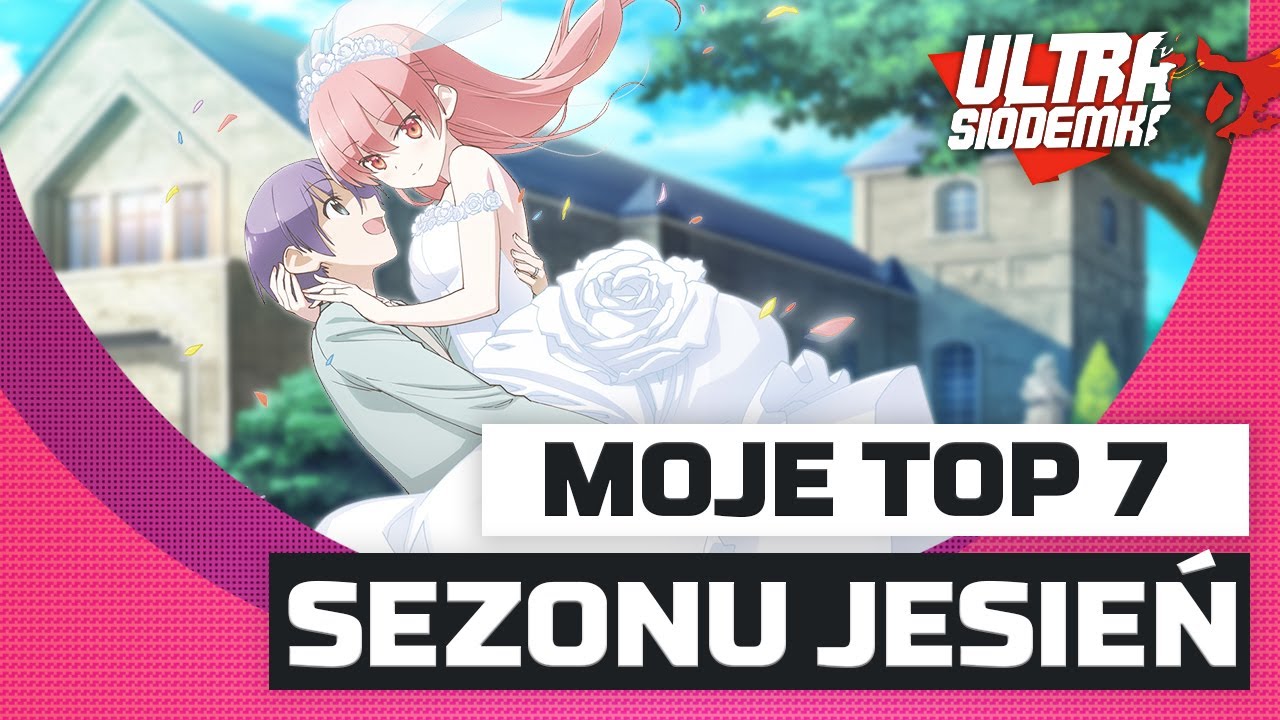 Moje TOP 7 anime sezonu Jesień 2020 (bez kontynuacji)