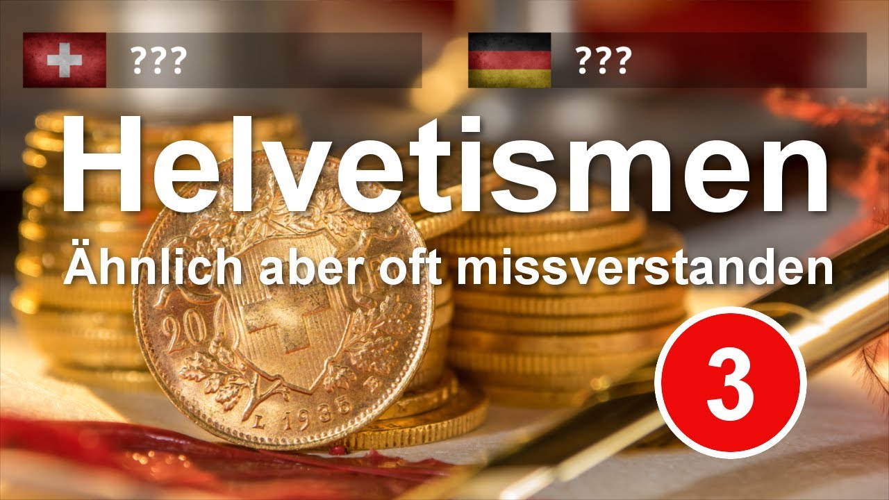 Kennst du diese Ortsnamen? - Besonderheiten im Schweizerdeutsch - Helvetismen Folge 3