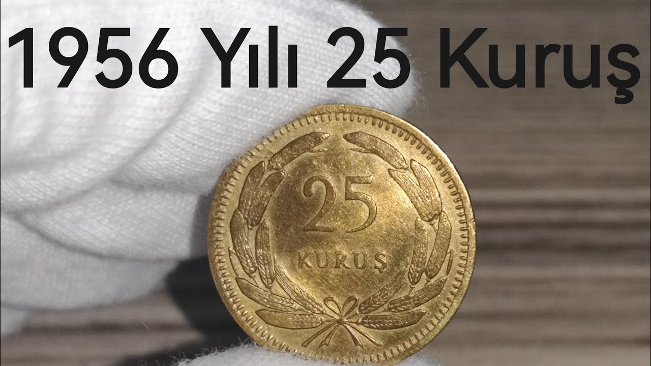 1956 Yılı 25 Kuruş