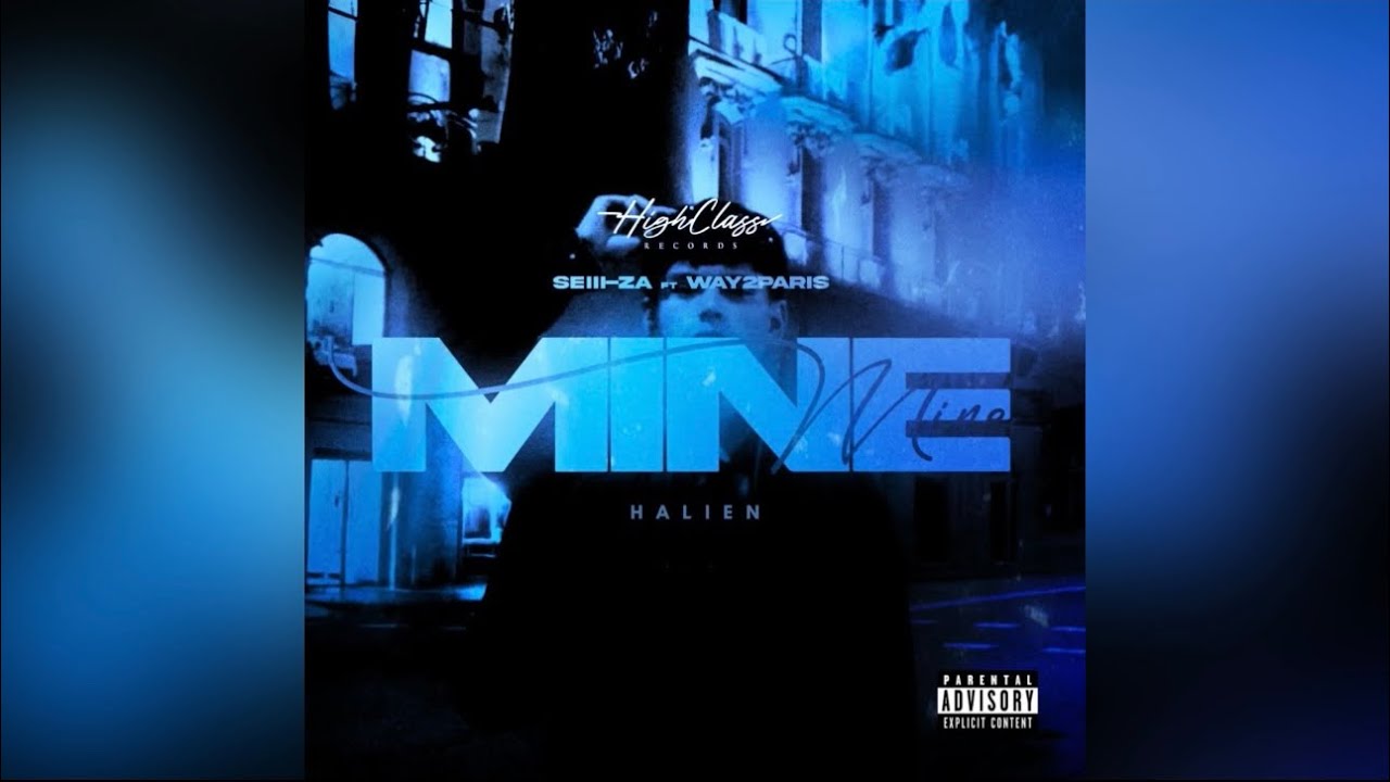SEIII-ZA, Way2Paris, Halien - MINE