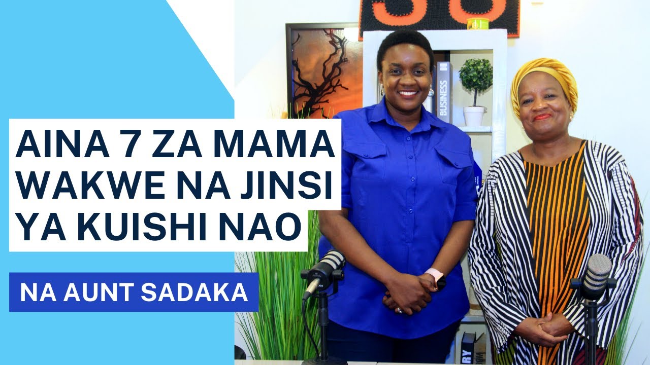 Fix You: Aina 7 za Mama Wakwe na Jinsi ya Kuishi nao - Na Aunt Sadaka