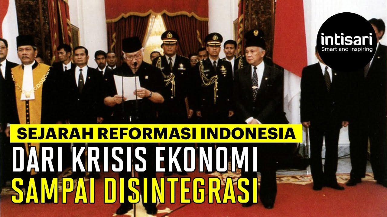 Sejarah Reformasi Indonesia, Dari Krisis Ekonomi Sampai Disintegrasi