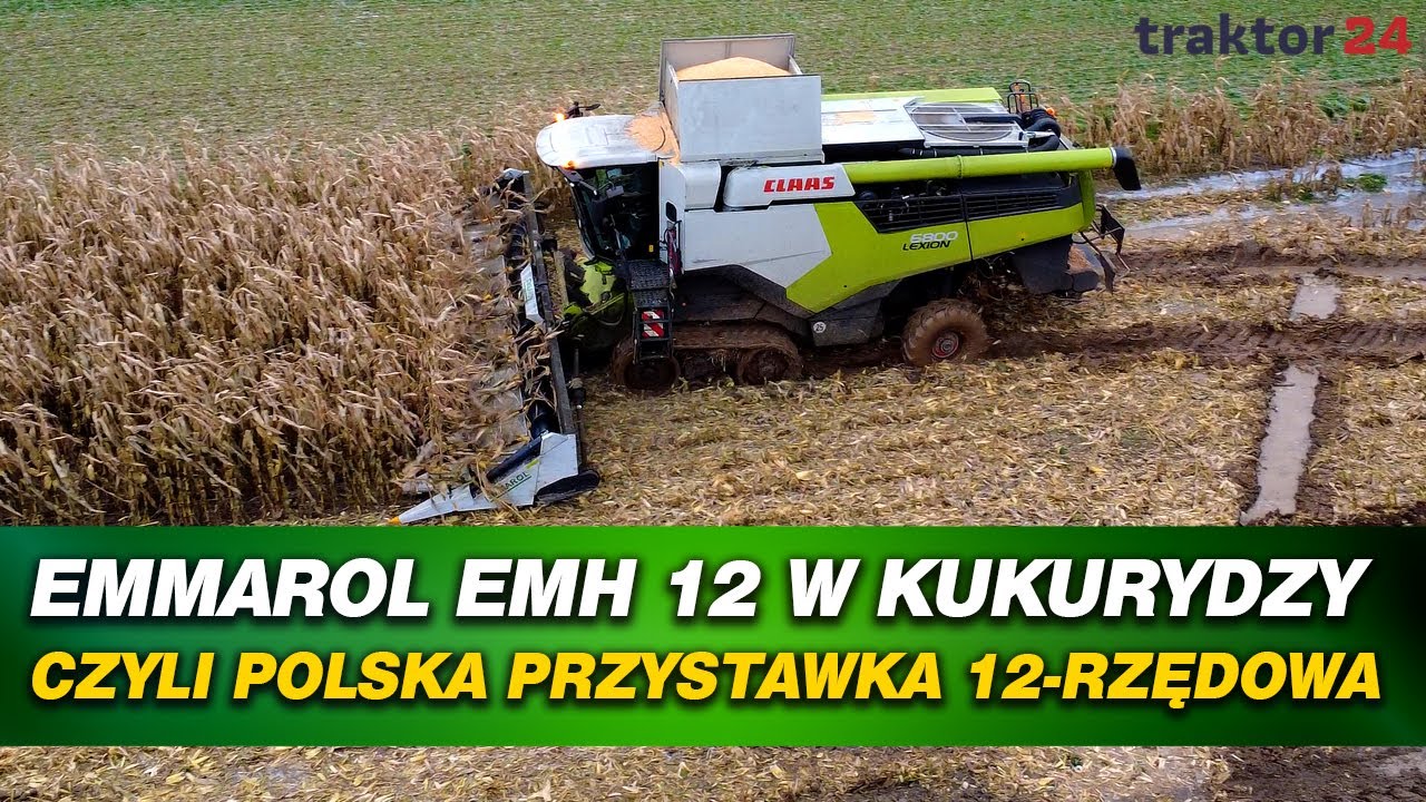 Emmarol EMH 12, czyli polska przystawka 12-rzędowa w kukurydzy. Jak sobie poradziła? #emmarol