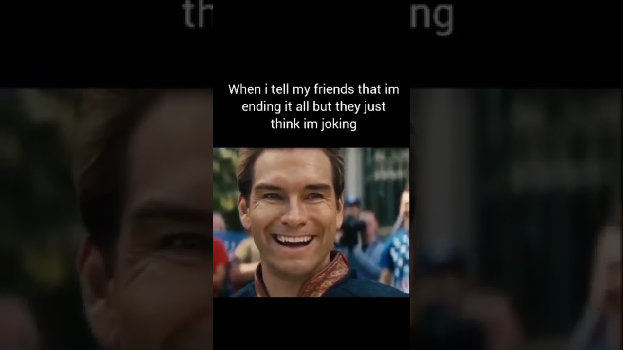 I&rsquo;m ending it all Homelander meme #shorts