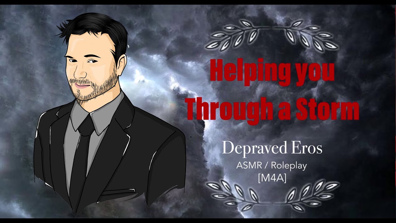 ASMR Helping You Through a Storm Boyfriend Roleplay Experience M4F