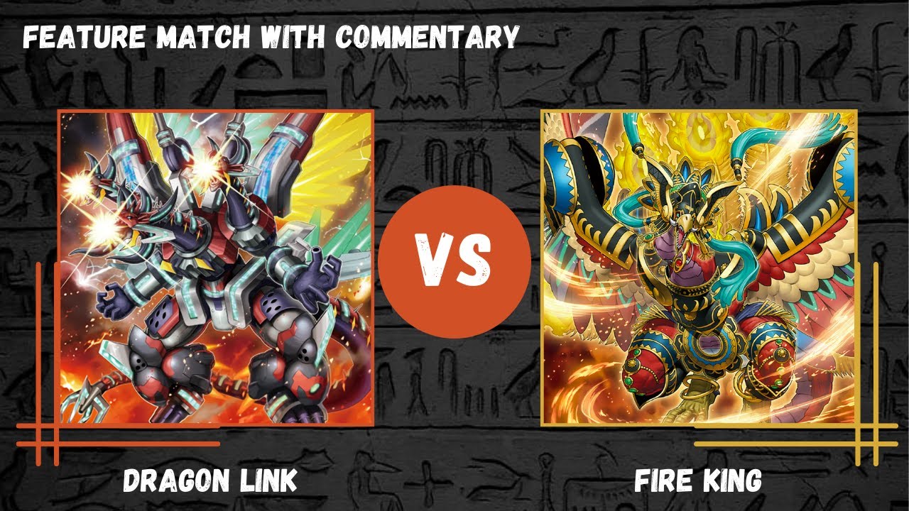 Dragon Link vs Fire King [Locals Feature Match Yu-Gi-Oh!]