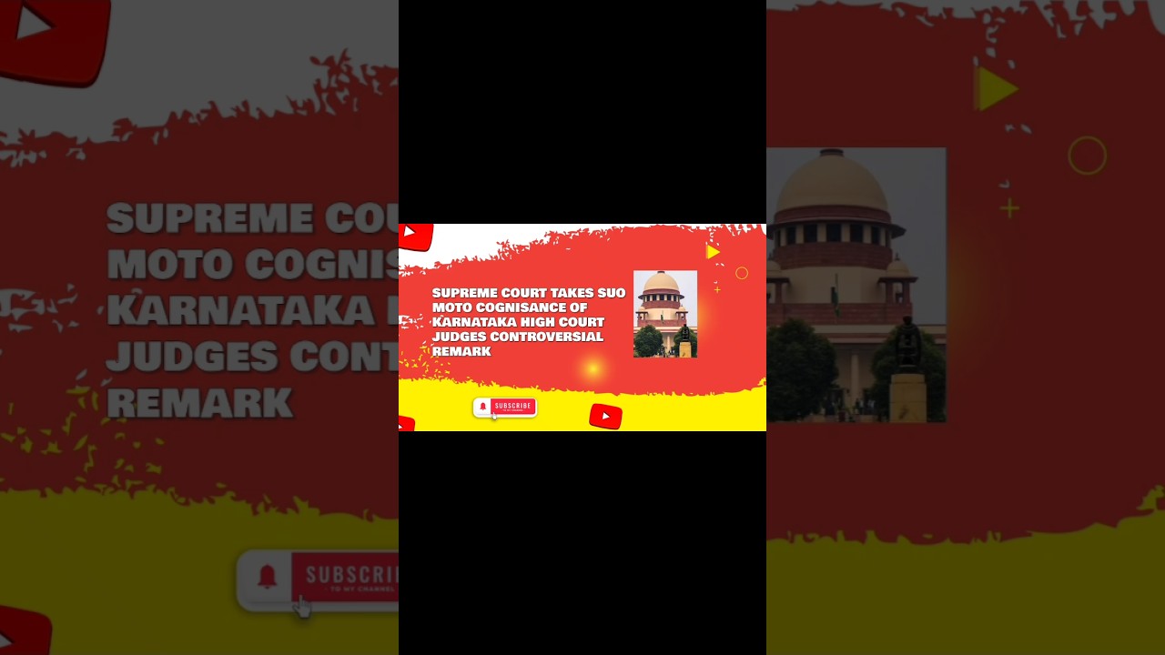 SC SUO MOTO COGNISANCE ON HC JUDGE REMARK 