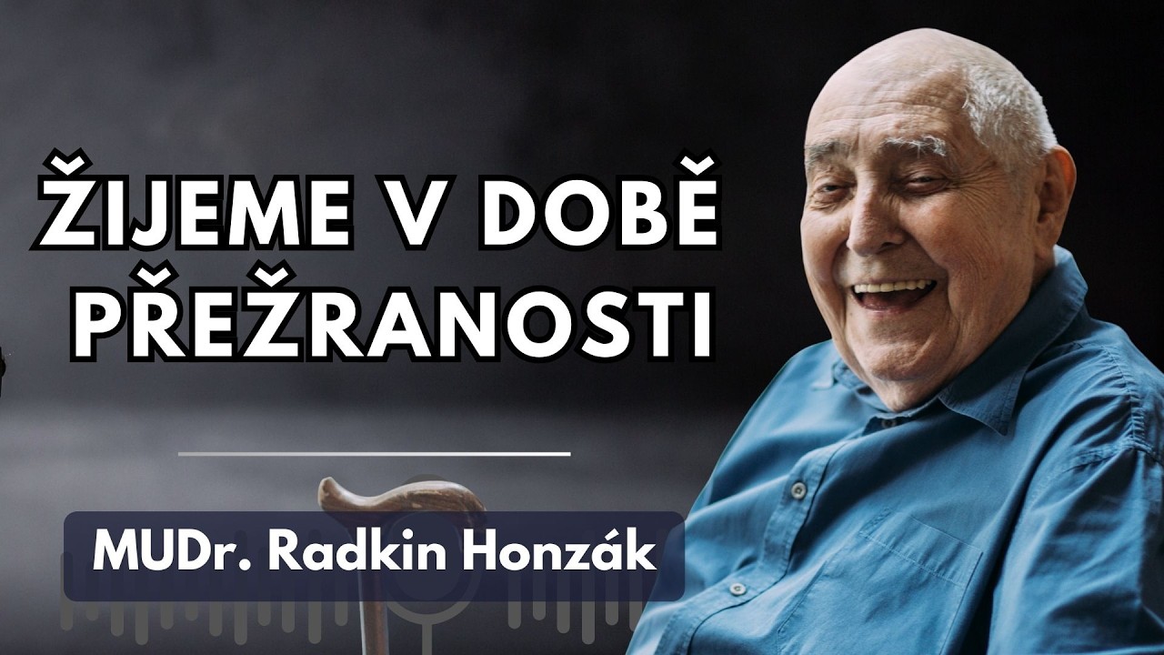 Žijeme v době přežranosti, ne blahobytu. | MUDr. Radkin Honzák