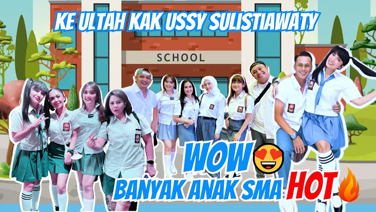 KE ULTAH KA USSY SULISTIAWATY, BANYAK ANAK SMA HOT GUYS😍😍