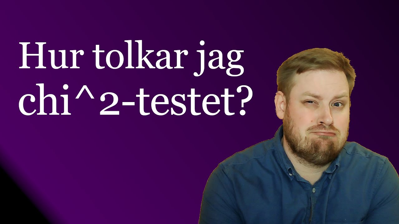 Hur man tolkar en korstabell med ett signifikant chi^2-test