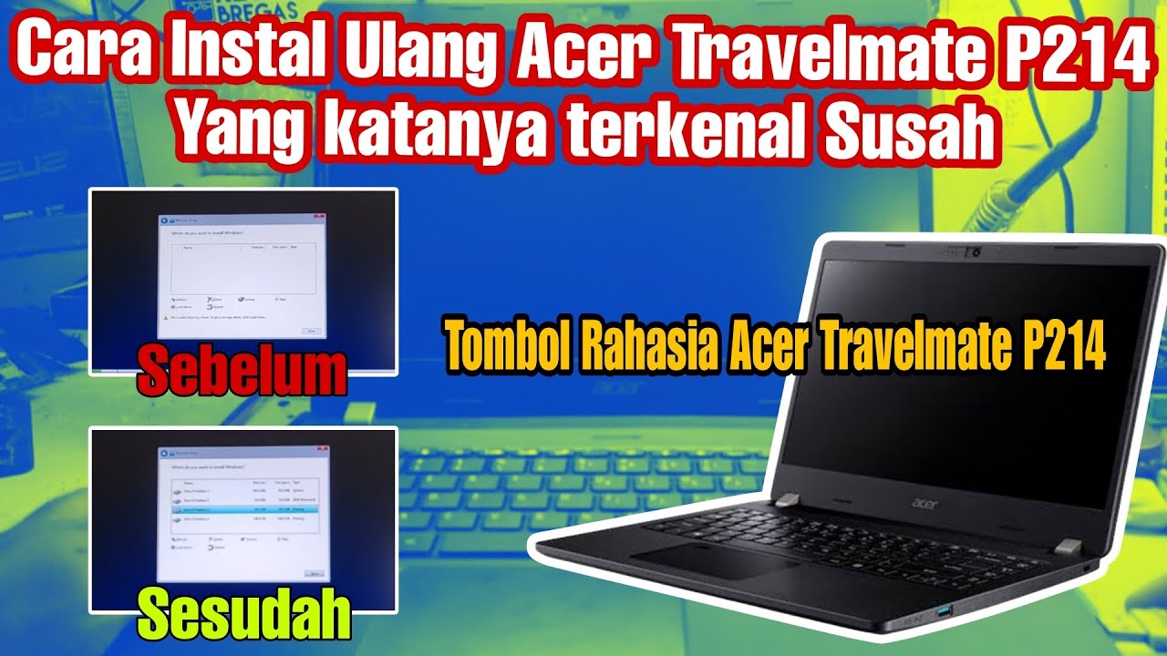 Cara Instal Laptop Acer Travelmate P214 | Ternyata Ada Tombol Rahasia