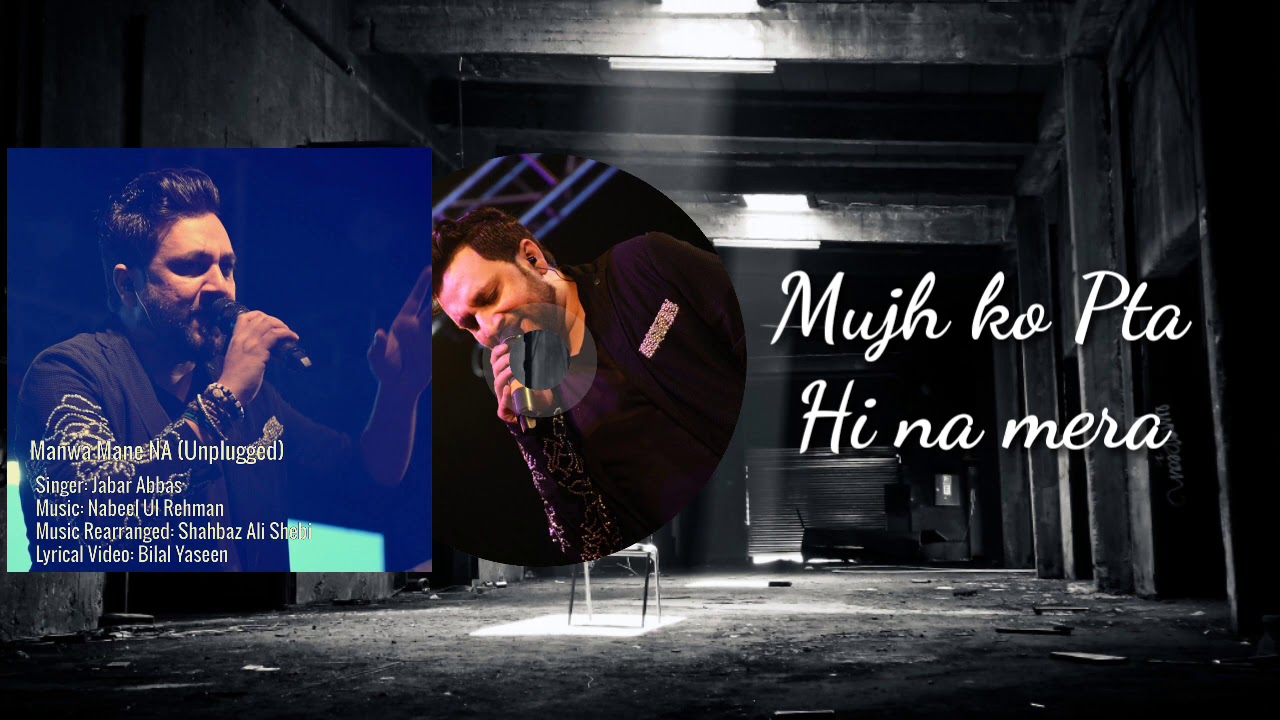 Jabar Abbas - OST Mehboob Aapke Qadmon Mein [Unplugged Lyrical]
