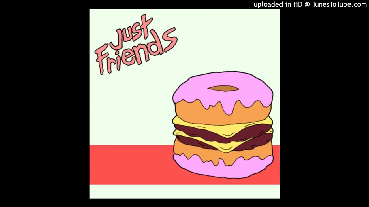 If Youre Outside - Just Friends