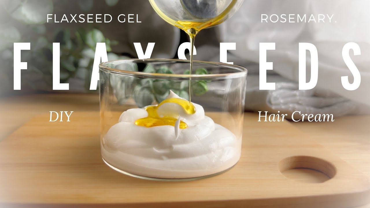 Домашний гель для волос с льняным семенем и кремом для волос с розмарином | Давайте ПОПРОБУЕМ это...