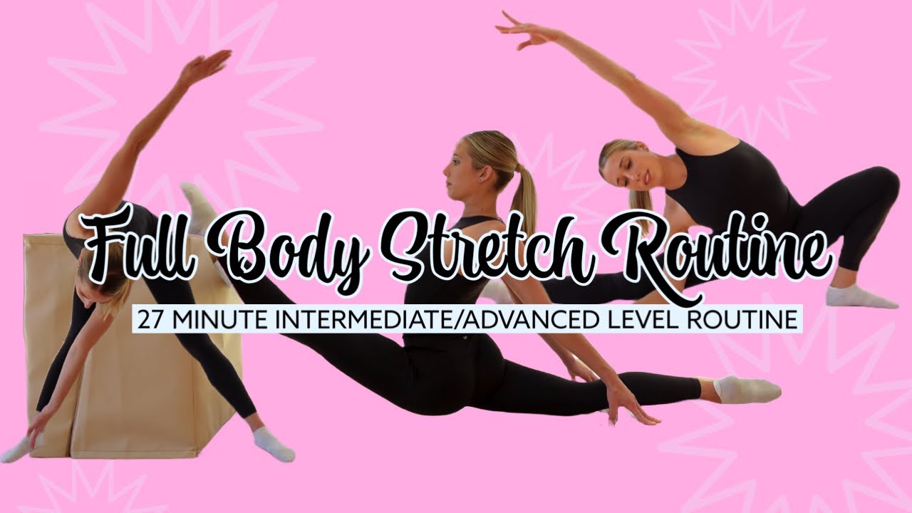 27 MIN Full Body Stretch & Warm Up Routine