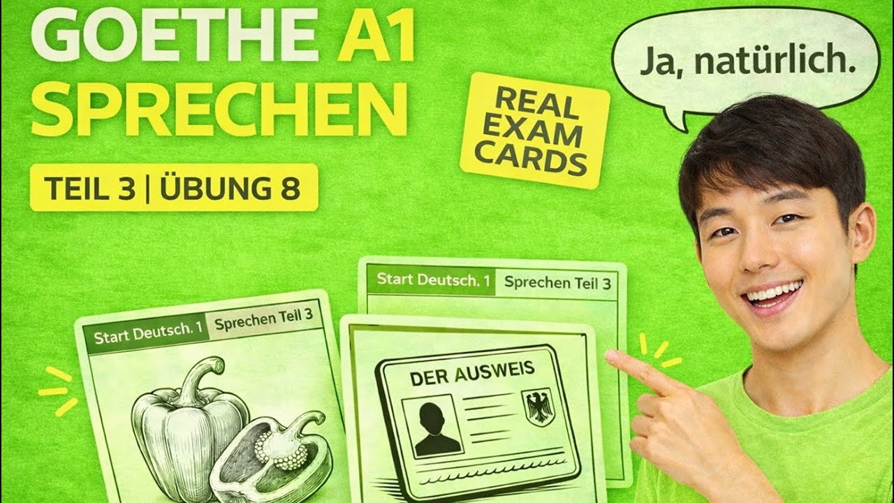 Goethe-Zertifikat A1 – Sprechen Teil 3 | Übung 8