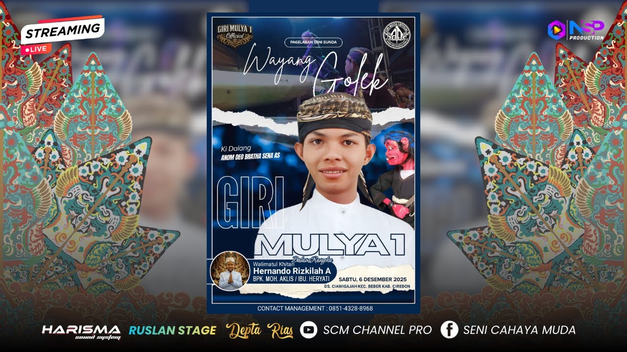LIVE STREAMING WAYANG GOLEK GIRI MULYA 1 