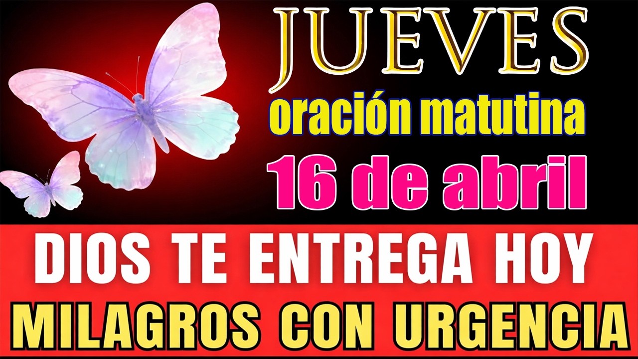 🙏✨ RECIBE MILAGROS Y SANIDAD DIVINA EN ESTE MOMENTO 🔥🕊️ ORACI&Oacute;N PODEROSA