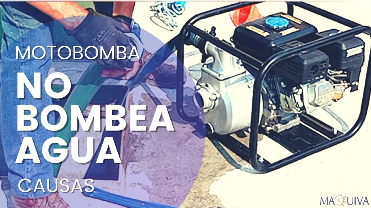 LAS FALLAS MÁS COMUNES DE LAS MOTOBOMBAS / 