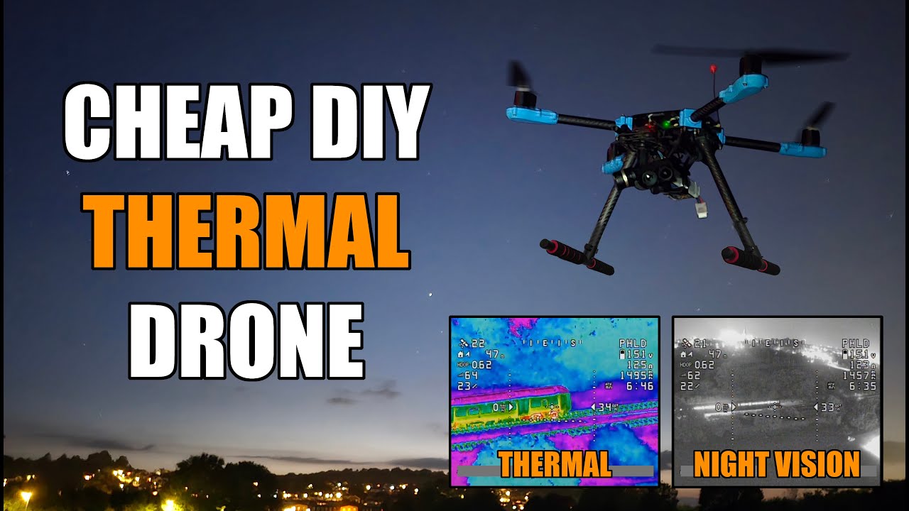 🛩️ I Built A Thermal / Night Vision Drone!