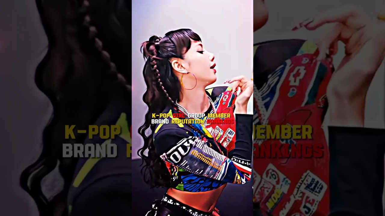 K-Pop Girl Group Member Brand Reputation Rankings💫 #kpop #kpopidol #bts #blackpink