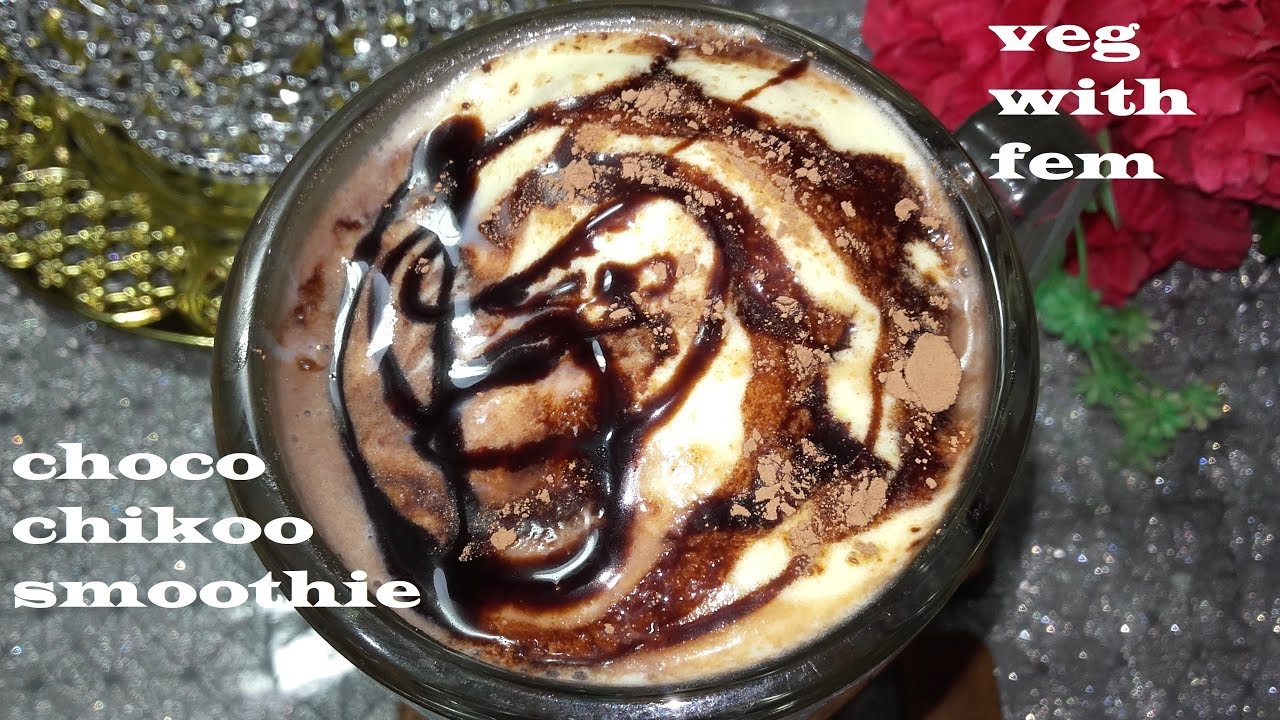 Choco Chikoo Smoothie || Healthy & Energy Booster Drink || Kids Special Drink By Veg With Fem