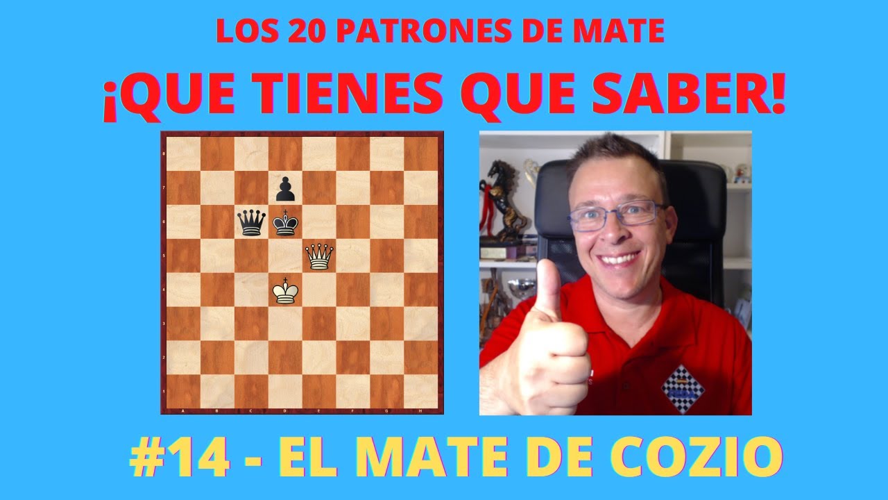 #14 - El Mate de Cozio | Los 20 Patrones de Mate que tienes que saber
