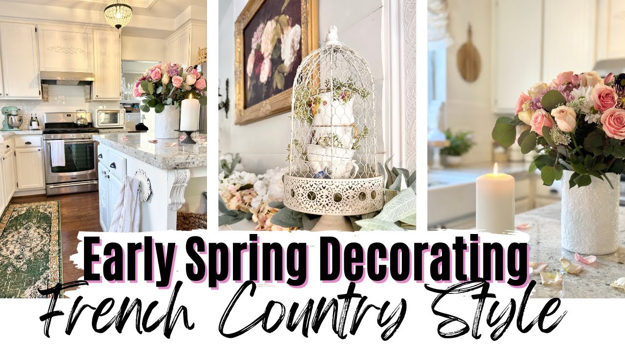 SPRING DECORATING IDEAS 2023 ~ DECORATING FOR SPRING ~ FRENCH COUNTRY DECORATING STYLE ~ Monica Rose