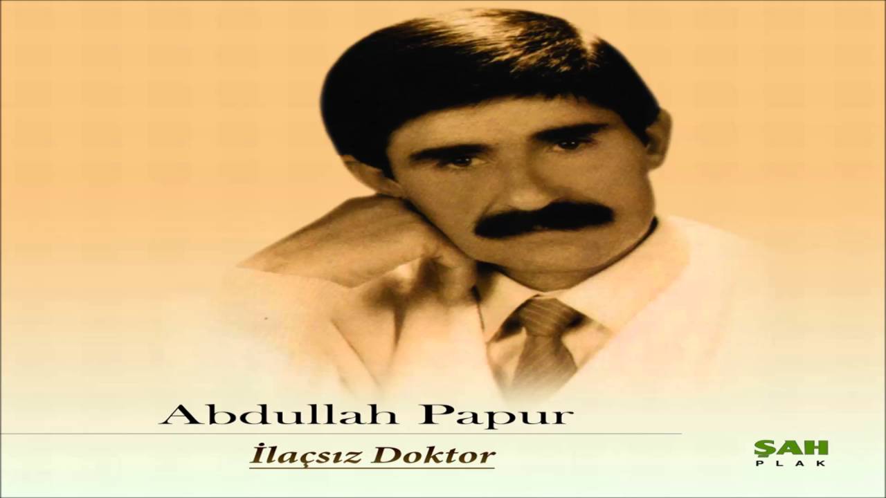 Abdullah Papur - Yolcum | İla&ccedil;sız Doktor | &copy; Şah Plak