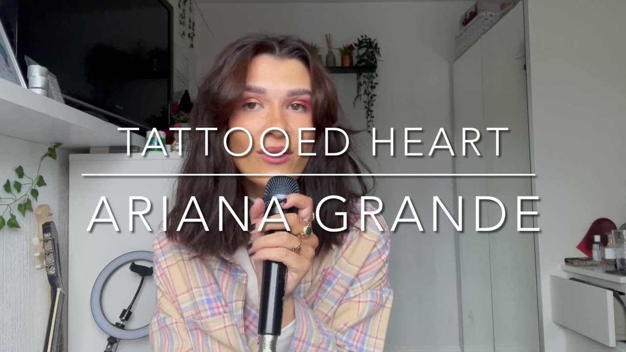 tattooed heart cover - ariana grande