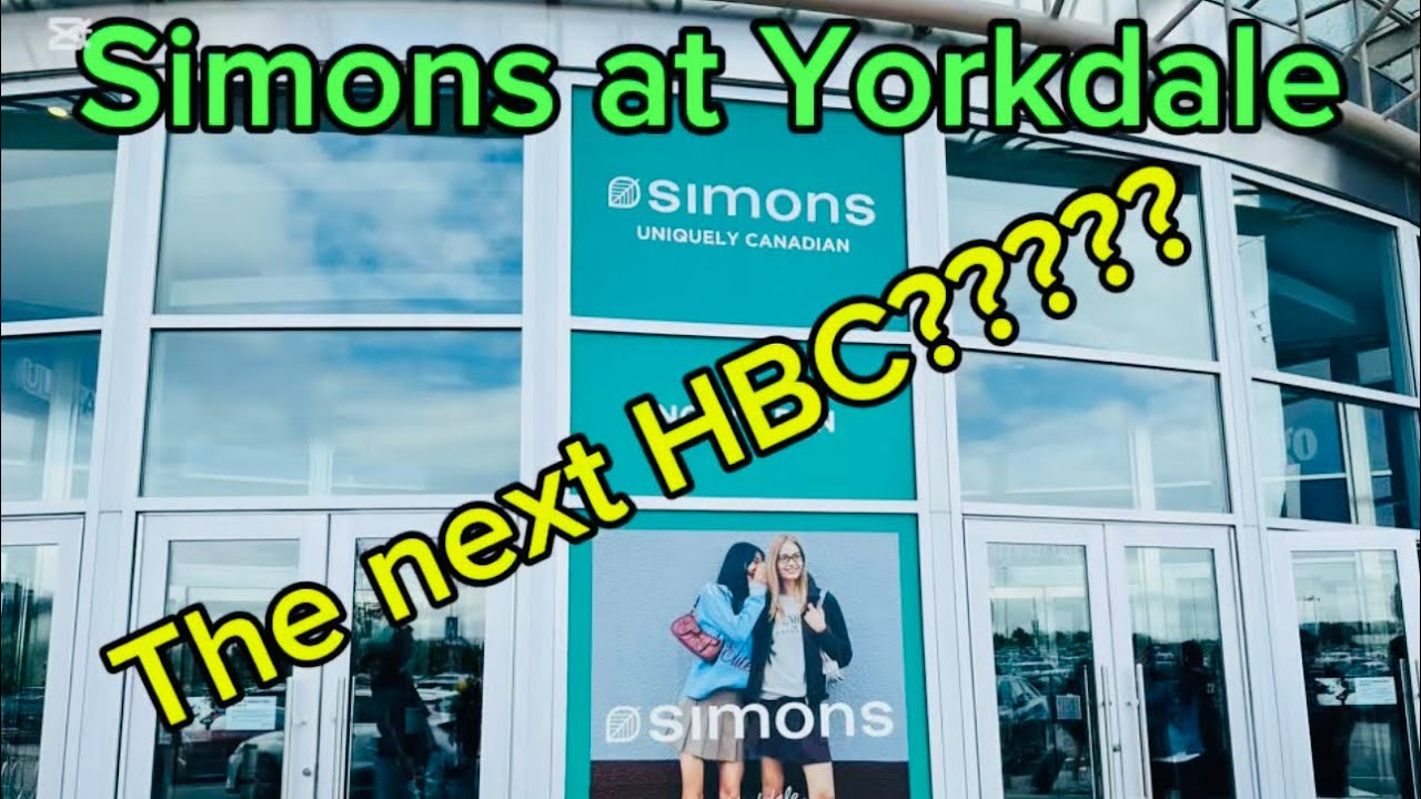 1st Simons in Toronto…..the next HBC?????
