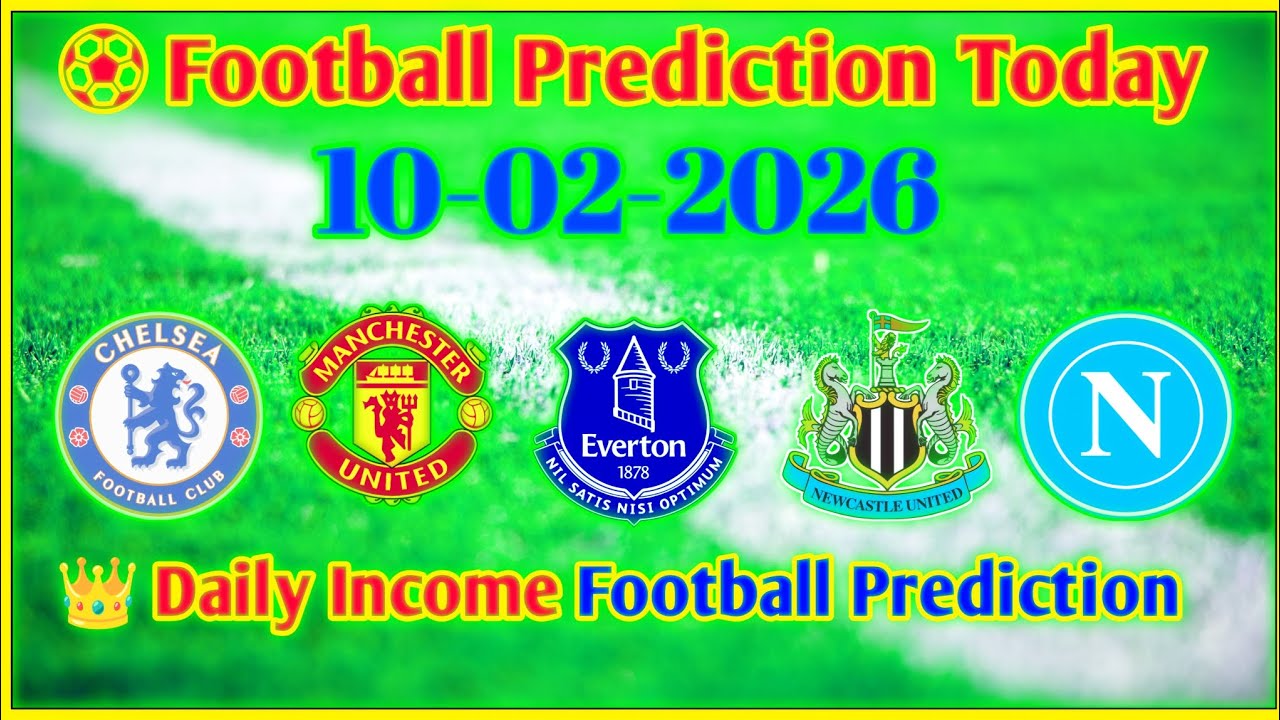 FOOTBALL PREDICTION TODAY 10-02-2026 BETTING TIPS TODAY PREMIER LEAGUE 
