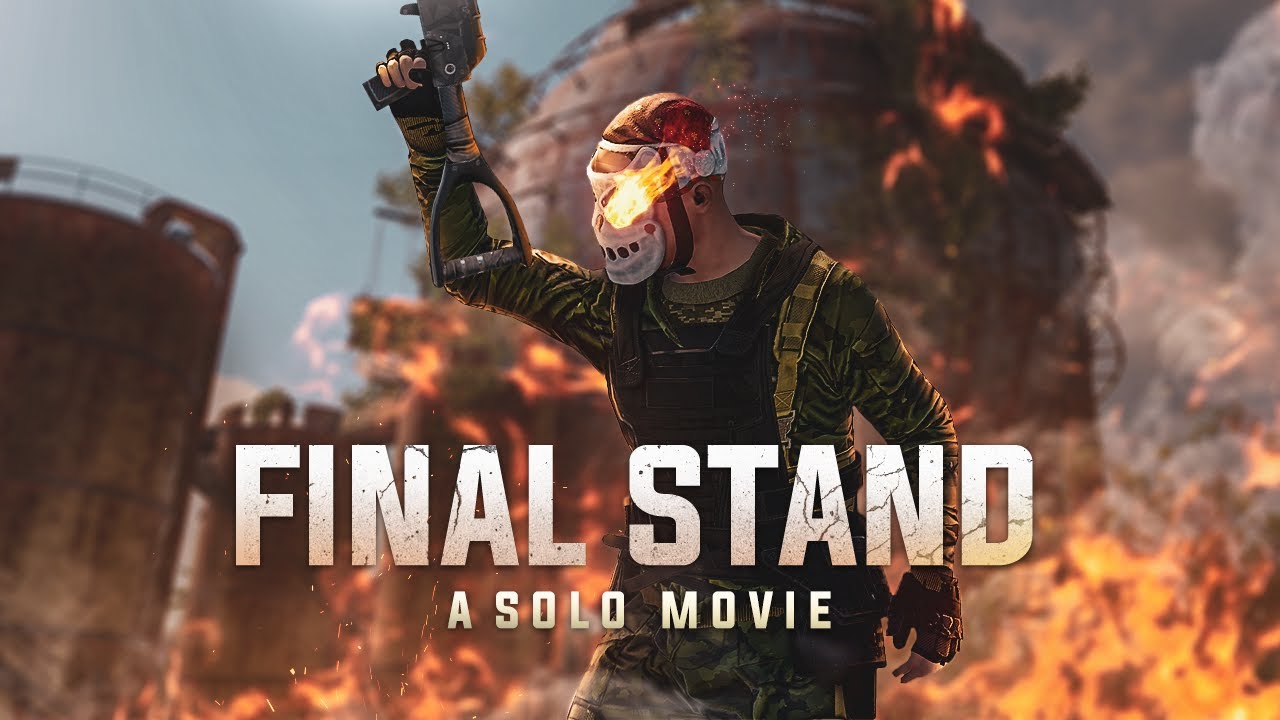 Final Stand - Rust Solo Vanilla (movie)